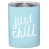 Slant Just Chill Tumbler
