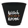 Wanderlust By Abby DRY GOODS Witch Better Have Party Cups