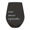 Wanderlust By Abby NEW One More Episode Wine Glass