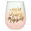 Wanderlust By Abby DRY GOODS You're Easy To Celebrate Wine Glass