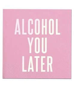 Wanderlust By Abby Alcohol You Later Napkins NEW