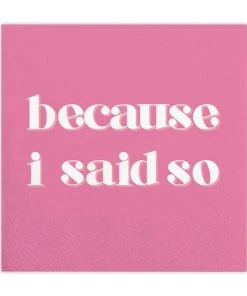 Wanderlust By Abby Because I Said So Napkins NEW