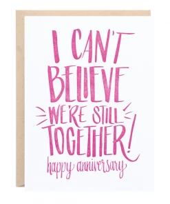Lion Heart Prints Can't Believe We're Still Together Card NEW