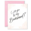 Wanderlust By Abby NEW Bridesmaid Greeting Card