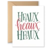 Lion Heart Prints Heaux Heaux Heaux Card NEW