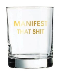 Wanderlust By Abby NEW Manifest That Sh*t Rocks Glass