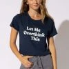 Wanderlust By Abby NEW Let Me Overthink This Tee